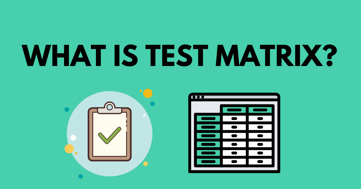 テストマトリクスとは