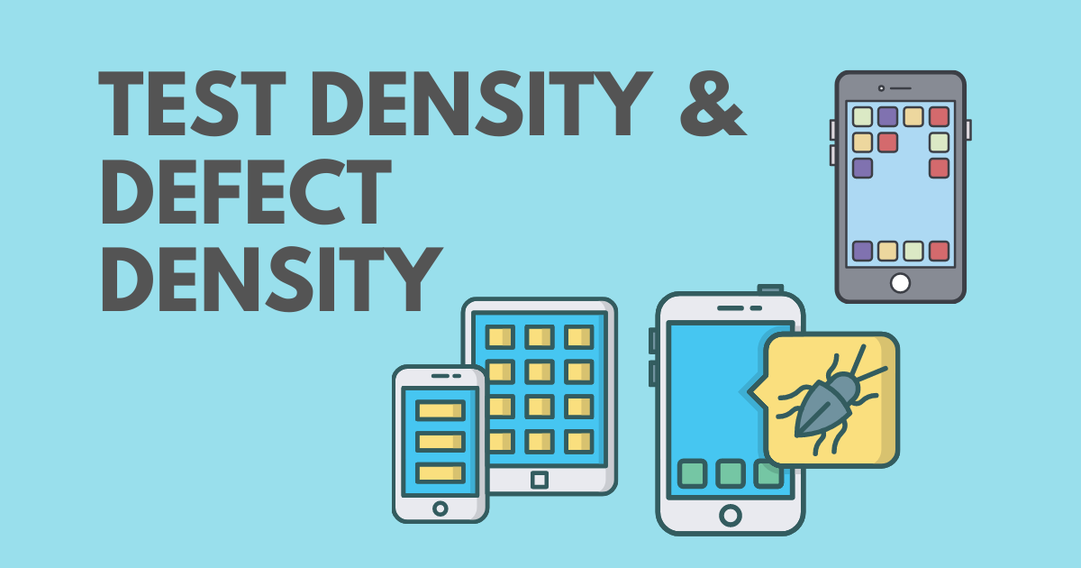 テスト密度とバグ密度の指標について
