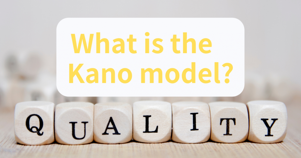 What is the Kano Model?