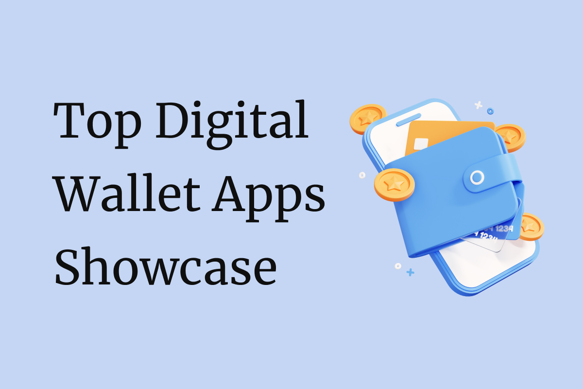 Showcasing Top 10 Digital Wallet Apps 2024