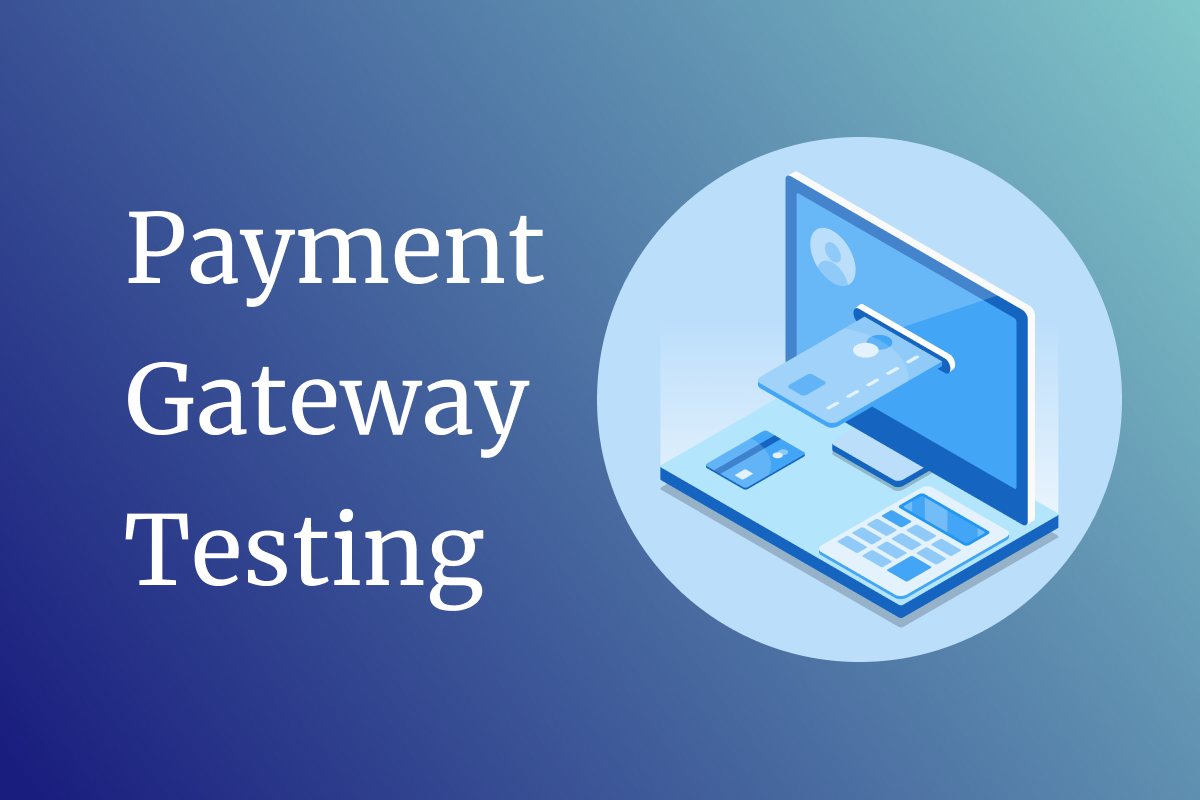 Test Cases for Secured Payment Gateway