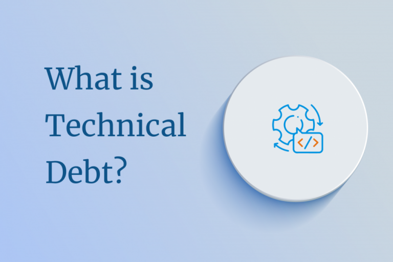 Understanding Technical Debt: Definition And Examples - Software 