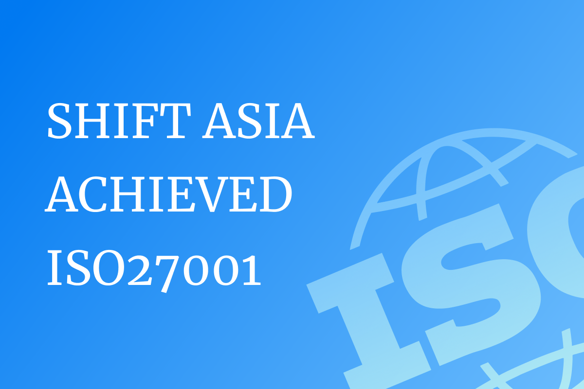 SHIFT ASIA Reinforces Commitment to Information Security with ISO/IEC 27001:2022 Certification